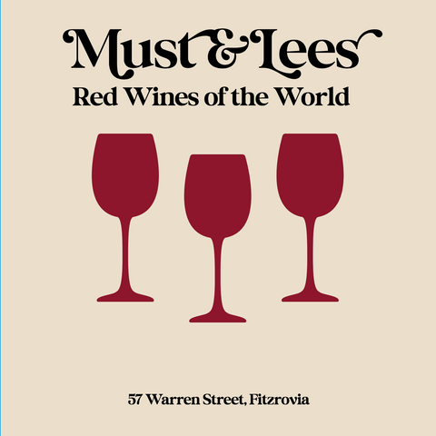 Fitzrovia: Red Wines of the world. 30 April 2025